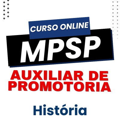 Auxiliar de Promotoria MPSP 2026 | História