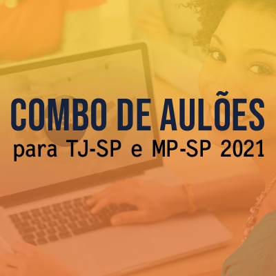 Aulões para Concurso TJSP e MPSP Vunesp 2021