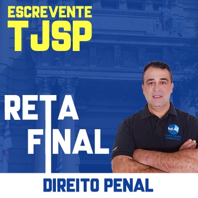 Concurso Escrevente TJ SP 2023 | Reta Final Direito Penal