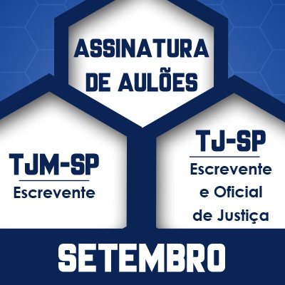 Assinatura de Aulões TJM + TJ SP 2023 - Setembro