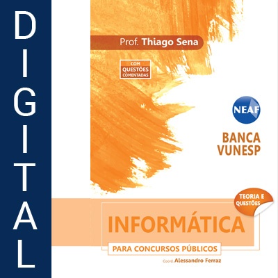 Informática para Concursos Públicos Vunesp - Digital