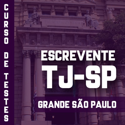 Concurso Escrevente TJ SP 2023 | Curso de Testes