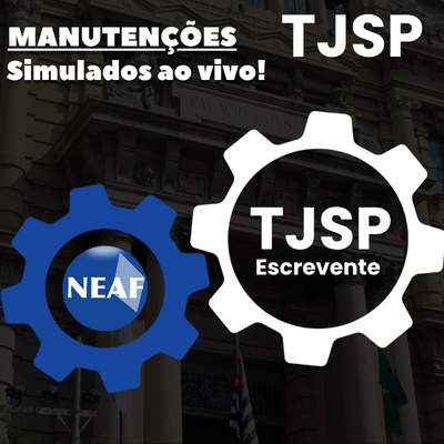 Concurso Escrevente TJSP 2025 | Manutenções AO VIVO - 20 Encontros