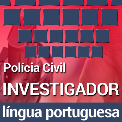 Concurso Polícia Civil SP 2022 Investigador | Curso Online Língua Portuguesa