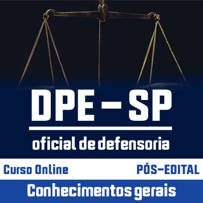 DPE SP Oficial de Defensoria Concurso 2023 VUNESP | Conhecimentos Gerais