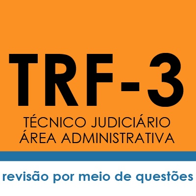 Curso TRF3 Técnico Judiciário Área Administrativa - Língua Portuguesa | Teoria e Testes
