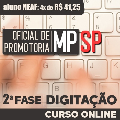 Curso MPSP 2ª Fase - Digitação - Oficial de Promotoria 2023