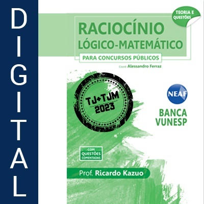 Raciocínio Lógico-matemático para Concursos Públicos Vunesp - Digital