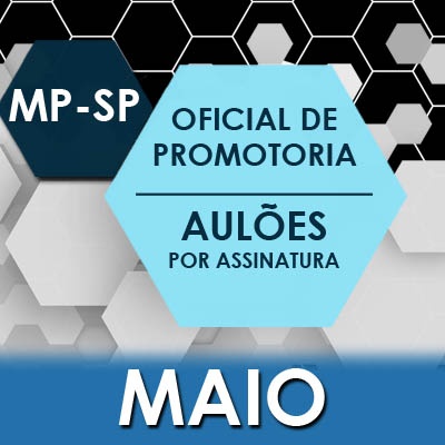 Assinatura de Aulões para Concurso MPSP Vunesp 2022 - Maio