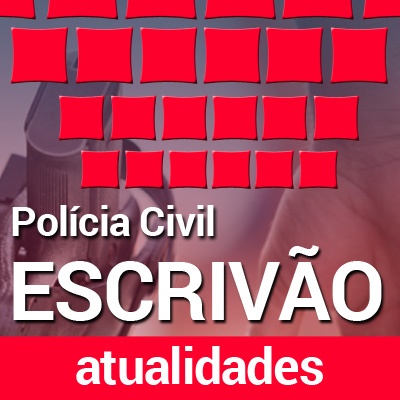 Concurso Polícia Civil SP 2022 Escrivão | Curso Online Atualidades