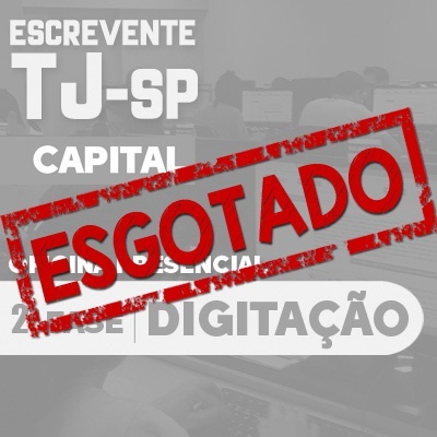 Oficina de Digitação e Formatação | 2ª Fase Escrevente TJSP 2023 | 30/09 - Turma 01