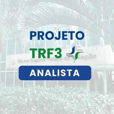 Concurso Analista Judiciário TRF3 2026 | Curso Online