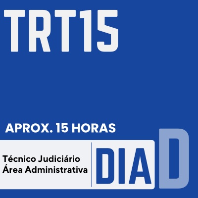 Concurso Técnico Judiciário do TRT15 | Dia D