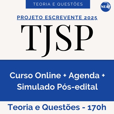 Projeto Escrevente TJSP 2025