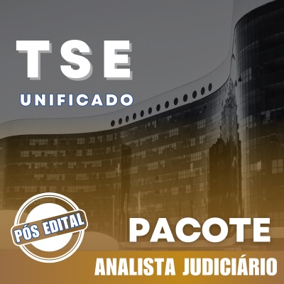 TSE Unificado 2024 | Analista Judiciário – Área Judiciária |  Pós- Edital | PACOTE