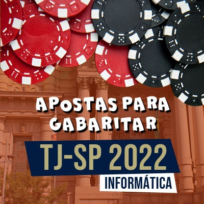 Apostas para Gabaritar o TJSP 2022 | Informática