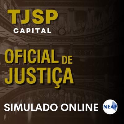 Concurso Oficial de Justiça SP 2024 | Simulado Online 03/11