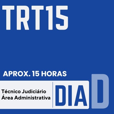 Concurso Técnico Judiciário do TRT15 | Dia D