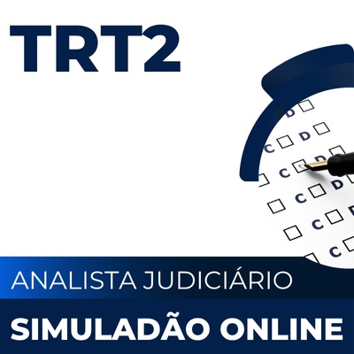Concurso TRT2 Analista Judiciário 2025 | Simulado Online