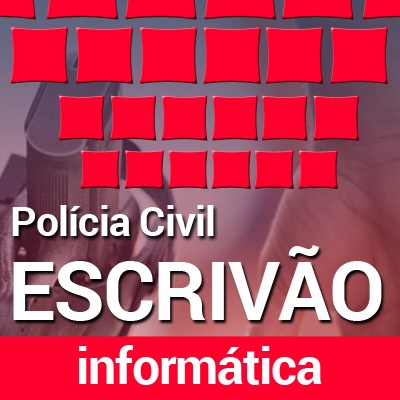 Concurso Polícia Civil SP 2022 Escrivão | Curso Online Noções de Informática