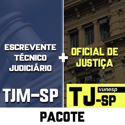 Concursos Oficial de Justiça do TJSP + Escrevente do TJMSP | COMBO
