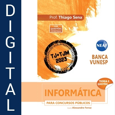Informática para Concursos Públicos Vunesp - Digital