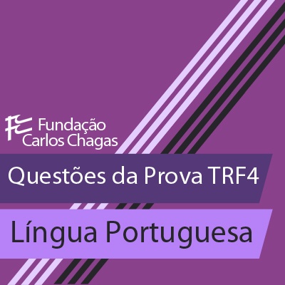 Concurso TRF4 Gabarito de Língua Portuguesa | Aulão