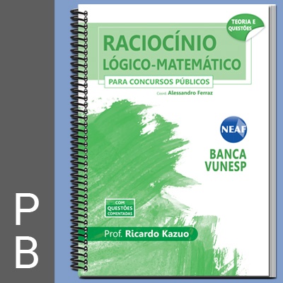 Raciocínio Lógico-matemático para Concursos Públicos Vunesp