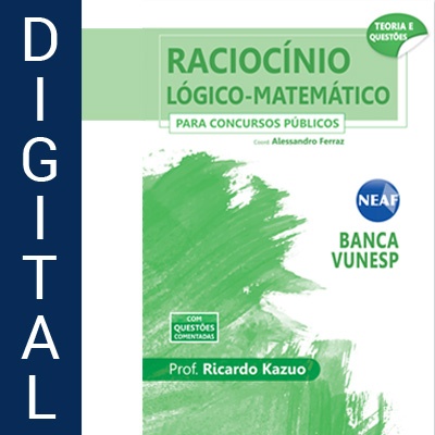 Raciocínio Lógico-matemático para Concursos Públicos Vunesp - Digital