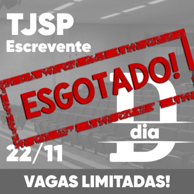 Concurso Escrevente TJ SP 2025 | Dia D (PRESENCIAL)