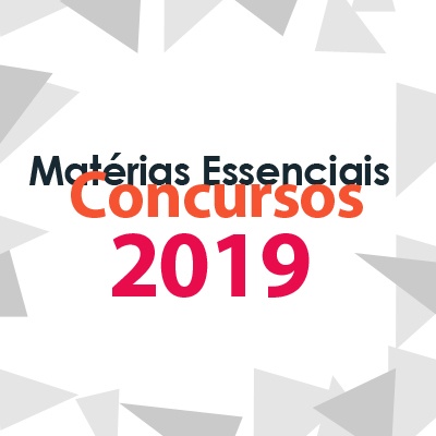 Matérias Essenciais Para Concursos 2019