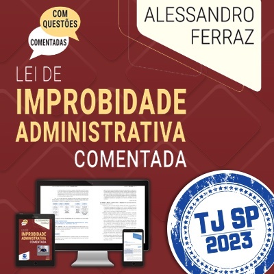 Lei de Improbidade Administrativa - Digital