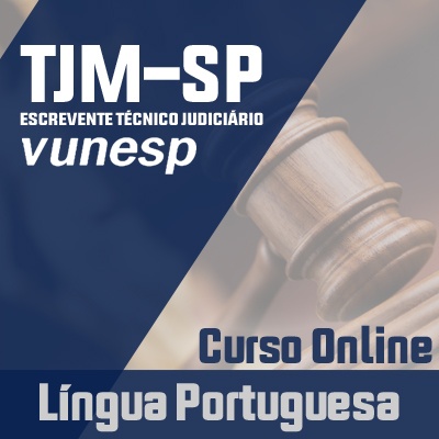 Concurso Escrevente TJM SP 2023 | Curso Online Língua Portuguesa
