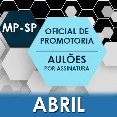 Assinatura de Aulões para Concurso MPSP Vunesp 2022 - Abril