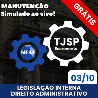 Concurso Escrevente TJSP 2025 | Manutenção 03/10