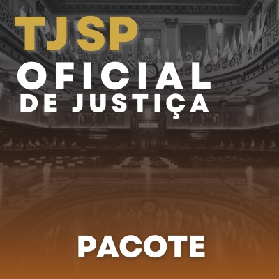 Concurso Oficial de Justiça TJ SP Capital 2024 | Curso Online