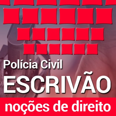 Concurso Polícia Civil SP 2022 Escrivão | Curso Online Noções de Direito